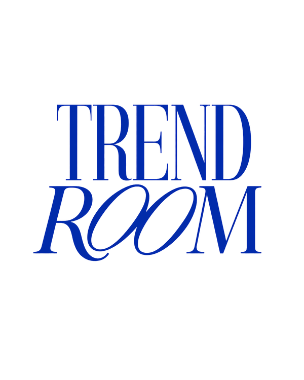 TREND ROOM